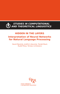 Mareček David, Libovický Jindřich, Musil Tomáš, Rosa Rudolf, Limisiewicz Tomasz: Hidden in the Layers: Interpretation of Neural Networks for Natural Language Processing